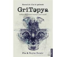 Gritopya - Pia - Yeşim Demir - Destek Yayınları