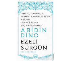 Abidin Dino - Ezeli Sürgün - Ece Sözkesen - Destek Yayınları