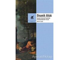 Dinamik Ahlak - Tahir M. Ceylan - Ayrıntı Yayınları