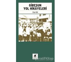 Giresun Yol Hikayeleri - Ziya Gül - Ayrıntı Yayınları