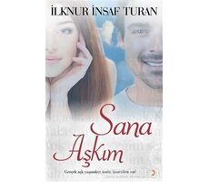 Sana Aşkım - İlknur İnsaf Turan - Cinius Yayınları
