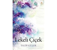 Lekeli Çiçek - Talip Güler - Cinius Yayınları