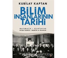 Bilim İnsanlarının Tarihi - Kubilay Kaptan - Cinius Yayınları