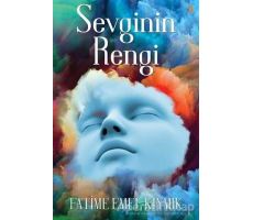 Sevginin Rengi - Fatime Emel Kıymık - Cinius Yayınları