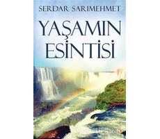 Yaşamın Esintisi - Serdar Sarımehmet - Cinius Yayınları