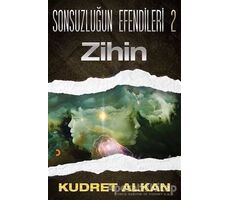 Sonsuzluğun Efendileri - 2 - Kudret Alkan - Cinius Yayınları