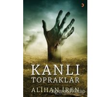 Kanlı Topraklar - Alihan İren - Cinius Yayınları