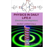 Physics in Daily Life and Simple College Physics 2 - Murat Uhrayoğlu - Gece Kitaplığı
