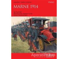 Marne 1914 - Ian Sumner - İş Bankası Kültür Yayınları