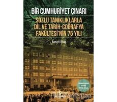 Bir Cumhuriyet Çınarı - Hayriye Erbaş - İş Bankası Kültür Yayınları