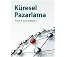 Küresel Pazarlama - Ahmet Hamdi İslamoğlu - Beta Yayınevi