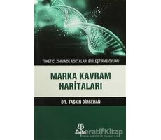 Marka Kavram Haritaları - Taşkın Dirsehan - Beta Yayınevi