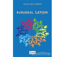 Kurumsal İletişim - Banu Karsak - Beta Yayınevi