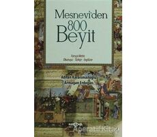 Mesneviden 800 Beyit - Armağan Erdoğan - Akçağ Yayınları