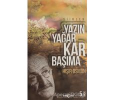 Yazın Yağar Kar Başıma - Hışır Osman - Akçağ Yayınları