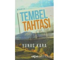 Tembel Tahtası - Yunus Kara - Akçağ Yayınları
