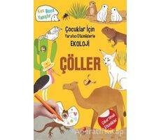 Çöller - Çocuklar İçin Yaratıcı Etkinliklerle Ekoloji - Kim Myung Hee - Erdem Çocuk