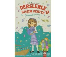 Kütüphanede Şenlik Var - Derslerle Başım Dertte 5 - Funda Özlem Şeran - Final Kültür Sanat Yayınları