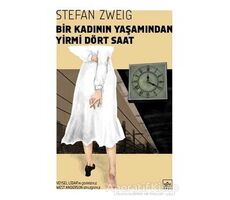 Bir Kadının Yaşamından Yirmi Dört Saat - Stefan Zweig - İthaki Yayınları