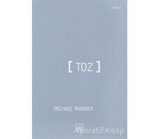 Toz - Michael Marder - İthaki Yayınları