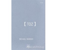 Toz - Michael Marder - İthaki Yayınları