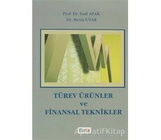 Türev Ürünler ve Finansal Teknikler - Sudi Apak - Beta Yayınevi