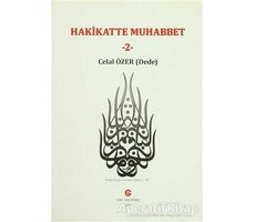 Hakikatte Muhabbet - 2 - Celal Özer - Can Yayınları (Ali Adil Atalay)