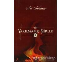 Yakılmamış Şiirler - 2 - Ali Salman - Can Yayınları (Ali Adil Atalay)