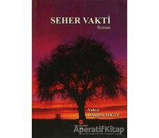 Seher Vakti - Yahya Harbalioğlu - Can Yayınları (Ali Adil Atalay)