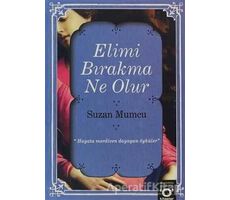 Elimi Bırakma Ne Olur - Suzan Mumcu - Okuyan Us Yayınları