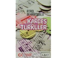 Kardeş Türküler - Ataol Behramoğlu - Cumhuriyet Kitapları