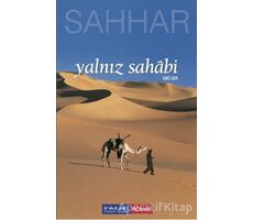 Yalnız Sahabi - Abdülhamid Cude Es-Sahhar - İnkılab Yayınları