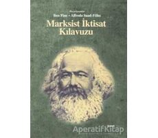 Marksist İktisat Kılavuzu - Alfredo Saad-Filho - Dipnot Yayınları