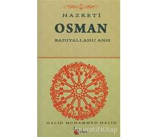 Hazreti Osman - Halid Muhammed Halid - Beka Yayınları