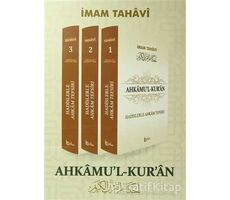 Ahkamu’l-Kur’an (3 Cilt Takım) - Ebu Ca’fer Et-Tahavi - Beka Yayınları