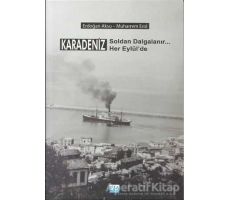 Karadeniz Soldan Dalgalanır Her Eylülde - Erdoğan Aksu - Su Yayınevi