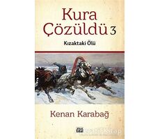 Kura Çözüldü 3: Kızaktaki Ölü - Kenan Karabağ - Su Yayınevi