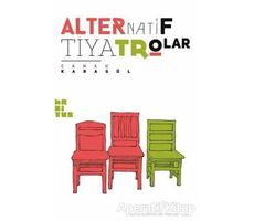 Alternatif Tiyatrolar - Cansu Karagül - Habitus Kitap