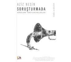 Soruşturmada - Aziz Nesin - Nesin Yayınevi