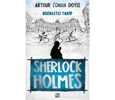 Sherlock Holmes - Bisikletli Takip - Sir Arthur Conan Doyle - Dokuz Yayınları