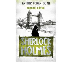 Sherlock Holmes - Borsacı Katibi - Sir Arthur Conan Doyle - Dokuz Yayınları