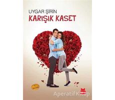 Karışık Kaset - Uygar Şirin - Kırmızı Kedi Yayınevi