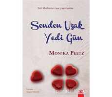 Senden Uzak Yedi Gün - Monika Peetz - Kırmızı Kedi Yayınevi