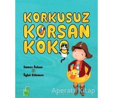 Korkusuz Korsan Koko - Gamze Özkan - Yeşil Dinozor