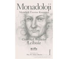 Monadoloji - Gottfried Wilhelm Leibniz - Bilge Kültür Sanat