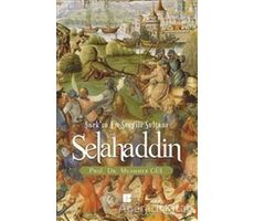 Selahaddin : Şarkın En Sevgili Sultanı - Muammer Gül - Bilge Kültür Sanat