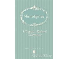 Nimetşinas - Hüseyin Rahmi Gürpınar - Bilge Kültür Sanat