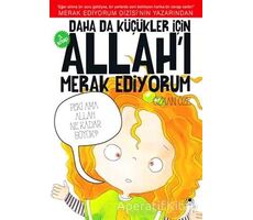 Daha da Küçükler İçin Allahı Merak Ediyorum 3. Kitap - Özkan Öze - Uğurböceği Yayınları