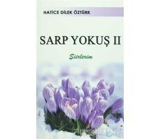 Sarp Yokuş 2 - Hatice Dilek Öztürk - Beka Yayınları