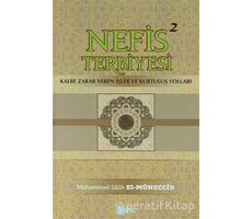 Nefis Terbiyesi 2 - Muhammed Salih Müneccid - Beka Yayınları